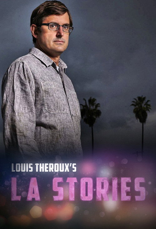 Poster Louis Theroux's LA Stories