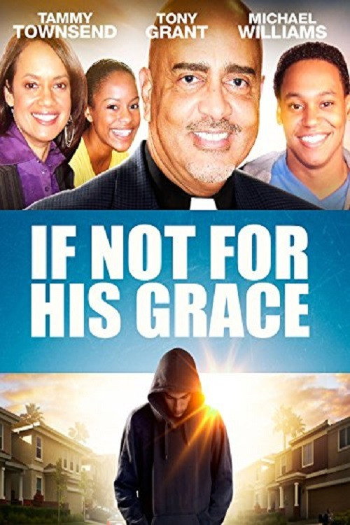 Poster If Not for His Grace